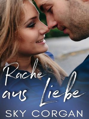 cover image of Rache aus Liebe